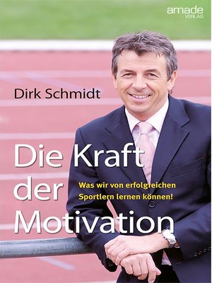 cover image of Die Kraft der Motivation